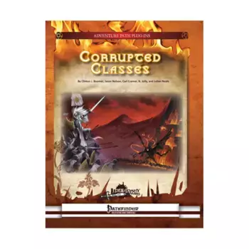 Модуль Corrupted Classes, Pathfinder 1st Edition - Adventures & Modules (Legendary Games)
