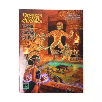 Модуль DCC - Tomb of the Savage Kings (Free RPG Day 2021), Dungeon Crawl Classics Role Playing Games (Goodman Games)