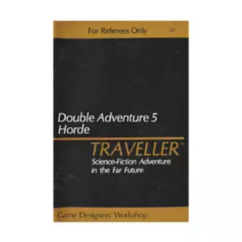 Модуль Double Adventure #5 - Chamax Plague/Horde, Traveller - Adventures & Double Adventures
