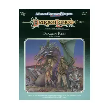 Модуль Dragon Keep, Dragonlance - Modules & Adventures
