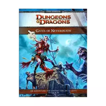 Модуль Gates of Neverdeath, Dungeons & Dragons (4th Edition) - D&D Encounters, Worldwide Gameday, & Other Promotional Items
