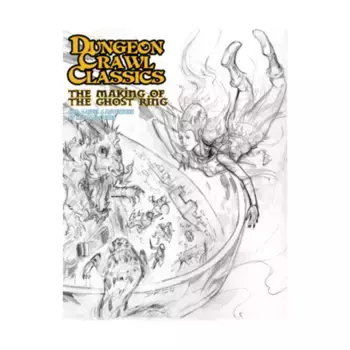 Модуль Making of the Ghost Ring (Limited Edition), Dungeon Crawl Classics Role Playing Games - Adventures