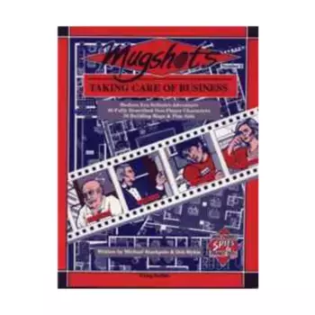 Модуль Mugshots #2 - Taking Care of Business, Mercenaries, Spies, & Private Eyes