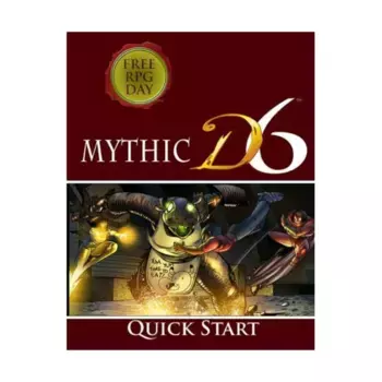 Модуль Mythic D6 - Quickstart (Free RPG Day 2019), Mythic D6 Core Rule Books