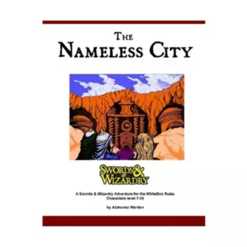 Модуль Nameless City (White Box Rules), Swords & Wizardry (Mythmere Games)
