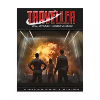 Модуль Naval Adventure 1 - Shakedown Cruise, Traveller (Mongoose 2nd Edition) - Adventures & Campaigns