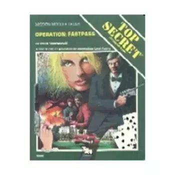 Модуль Operation - Fastpass, Top Secret