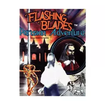 Модуль Parisian Adventure, Flashing Blades