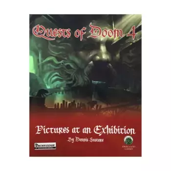 Модуль Pictures at an Exhibition (Pathfinder), Lost Lands - Quests of Doom 4 (Pathfinder)