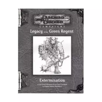 Модуль RPGA #1 - Extermination, Forgotten Realms - Legacy of the Green Regent (3rd Edition) (d20) (RPGA)