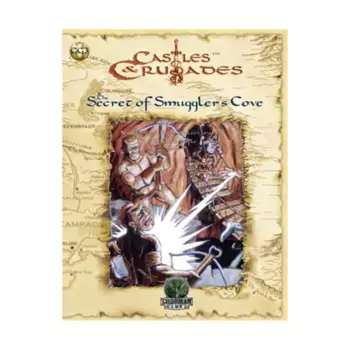 Модуль Secret of Smuggler's Cove, Castles & Crusades (Goodman Games)