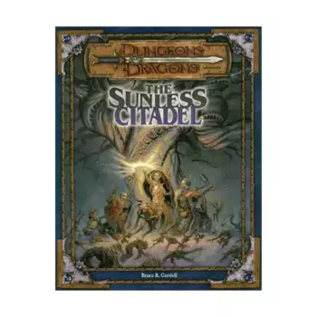 Модуль Sunless Citadel, Dungeons & Dragons (3rd Edition) (d20) - Modules & Adventures