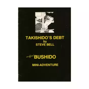 Модуль Takishido's Debt, Bushido