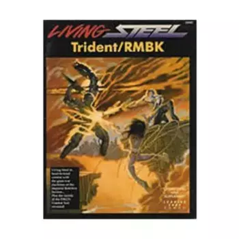 Модуль Trident/RMBK, Living Steel