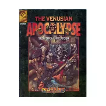 Модуль Venusian Apocalypse #1 - The Second Seal of Repulsion, Mutant Chronicles (Target Games)