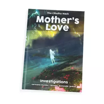 Mother's Love, Cthulhu Hack, твердый переплет