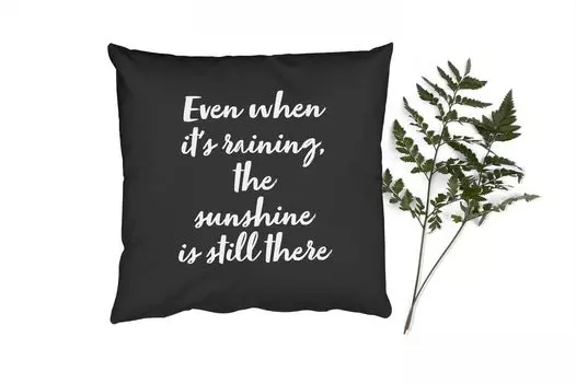 MuchoWow Декоративная подушка Диванная подушка Декоративная подушка для гостиной 40 x 40 см Цитаты - Даже если идет дождь, солнце все еще здесь - Текст - Солнце - Чехлы на диванные подушки - без наполнителя