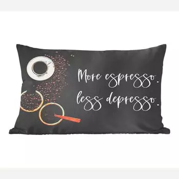 MuchoWow Декоративная подушка Диванная подушка Декоративная подушка для гостиной 50 x 30 см Кофе - Больше эспрессо Меньше депрессо - Цитаты - Пословицы - Чехлы на диванные подушки - без наполнителя