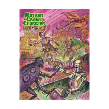 Mutant Crawl Classics RPG, Mutant Crawl Classics RPG (Goodman Games), твердый переплет
