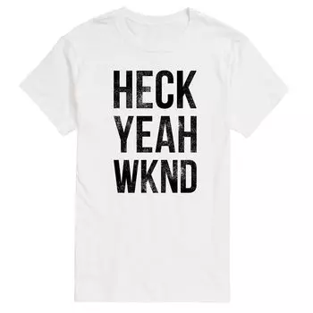 Мужская большая и высокая футболка с рисунком "Heck Yeah Wknd" License, белый