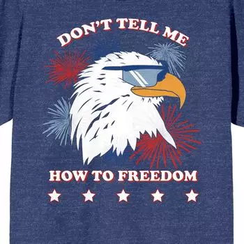 Мужская футболка Americana Dont Tell Me How To Freedom Licensed Character