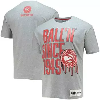 Мужская футболка BALL'N Heathered Grey Atlanta Hawks с 1949 года