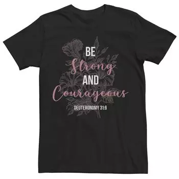 Мужская футболка Be Strong And Courageous с надписью и портретом Licensed Character