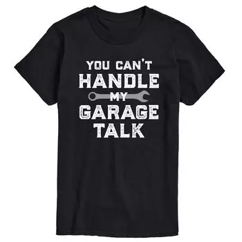 Мужская футболка Can't Handle Garage Talk Licensed Character