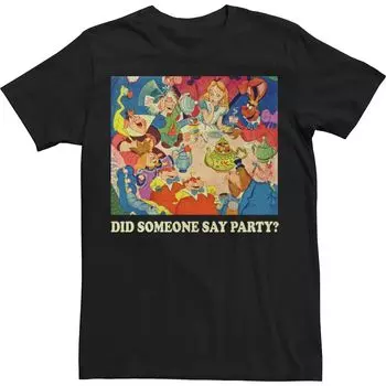 Мужская футболка Disney «Алиса в стране чудес» Did Some Say Party Licensed Character