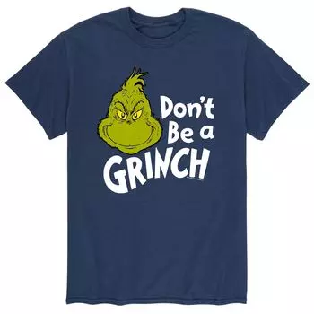 Мужская футболка Dr. Seuss The Grinch Dont Be Tee Licensed Character