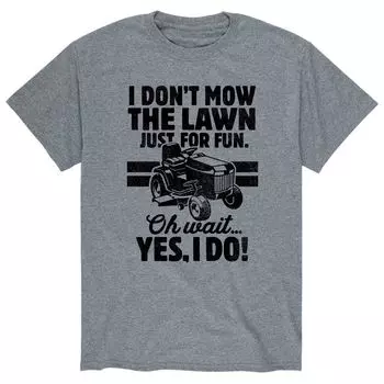Мужская футболка I Don't Mow Just For Fun Licensed Character