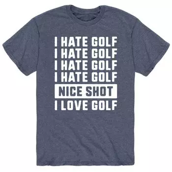 Мужская футболка I Hate Golf Nice Shot I Love Golf Licensed Character