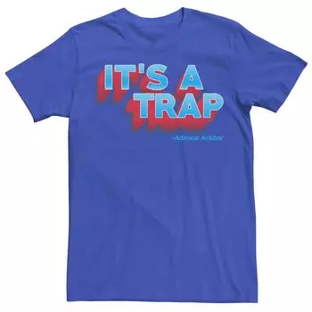 Мужская футболка It's a Trap Admiral Ackbar Quote Star Wars
