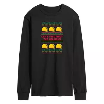 Мужская футболка Lets Taco Bout The Holidays с длинным рукавом и рисунком Licensed Character, черный