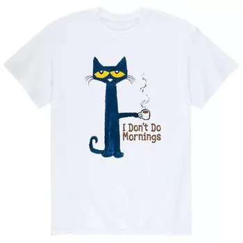 Мужская футболка Pete The Cat Dont Do Mornings Licensed Character