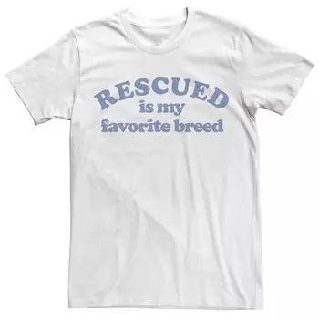 Мужская футболка Rescued Is My Favorite Breed Licensed Character