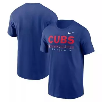 Мужская футболка Royal Chicago Cubs Take Me Out To The Ballgame Hometown Nike