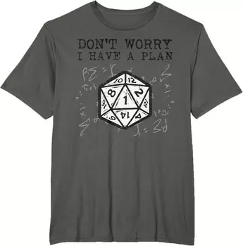 Мужская футболка RPG Gamer Dont Worry I Have Plan, серый