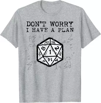 Мужская футболка RPG Gamer Dont Worry I Have Plan, светло-серый