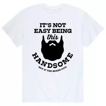 Мужская футболка с бородой «Нелегко быть красивым» Licensed Character