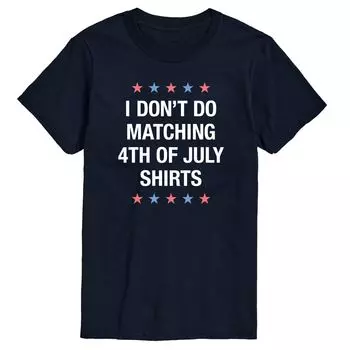 Мужская футболка с рисунком I Don't Do Matching к 4 июля Licensed Character