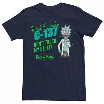 Мужская футболка с рисунком Rick And Morty C-137 Don't Touch My Stuff Licensed Character