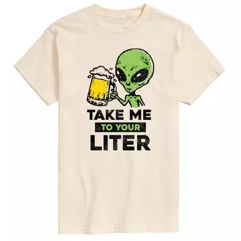 Мужская футболка с рисунком Take Me To Your Liter Alien Beer Licensed Character