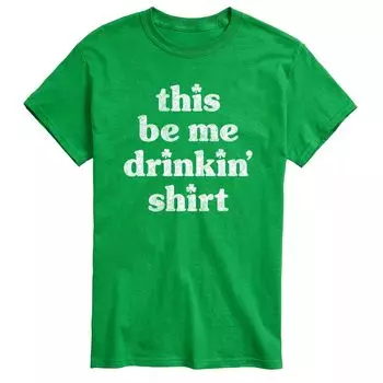 Мужская футболка This Be Me Drinkin Shirt Licensed Character