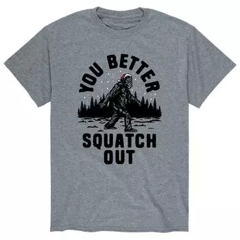 Мужская футболка You Better Squatch Out Licensed Character