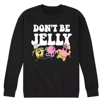 Мужской свитшот Dont Be Jelly с изображением Губки Боба Квадратные Штаны Licensed Character