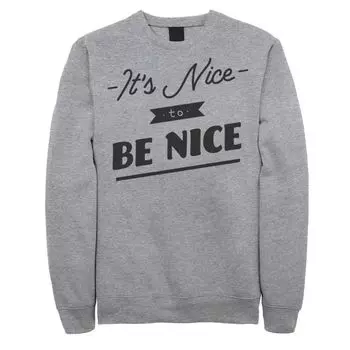 Мужской свитшот Fifth Sun Nice To Be Nice Bold Licensed Character