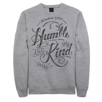 Мужской свитшот с надписью Fifth Sun Always Stay Humble And Kind Licensed Character