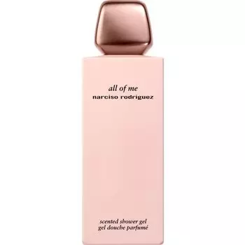 Narciso Rodriguez all of me Shower gel нежный гель для душа для женщин 200 мл