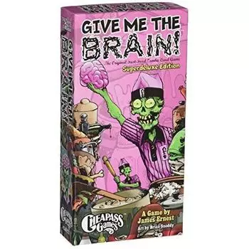 Настольная игра Give Me The Brain Superdeluxe Edition Cheapass Games